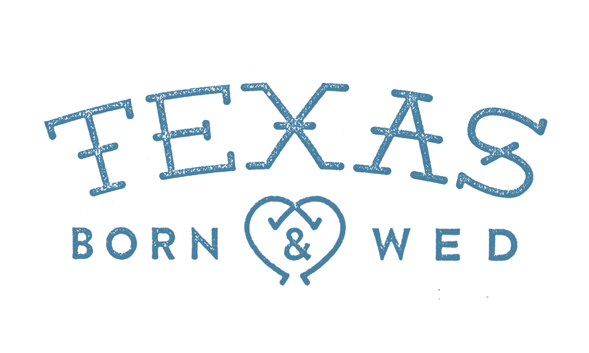 Texas Born & Wed